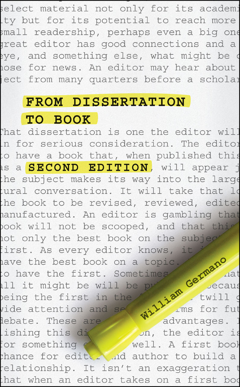 Book cover for William Germano, From Dissertation to Book, Second Edition