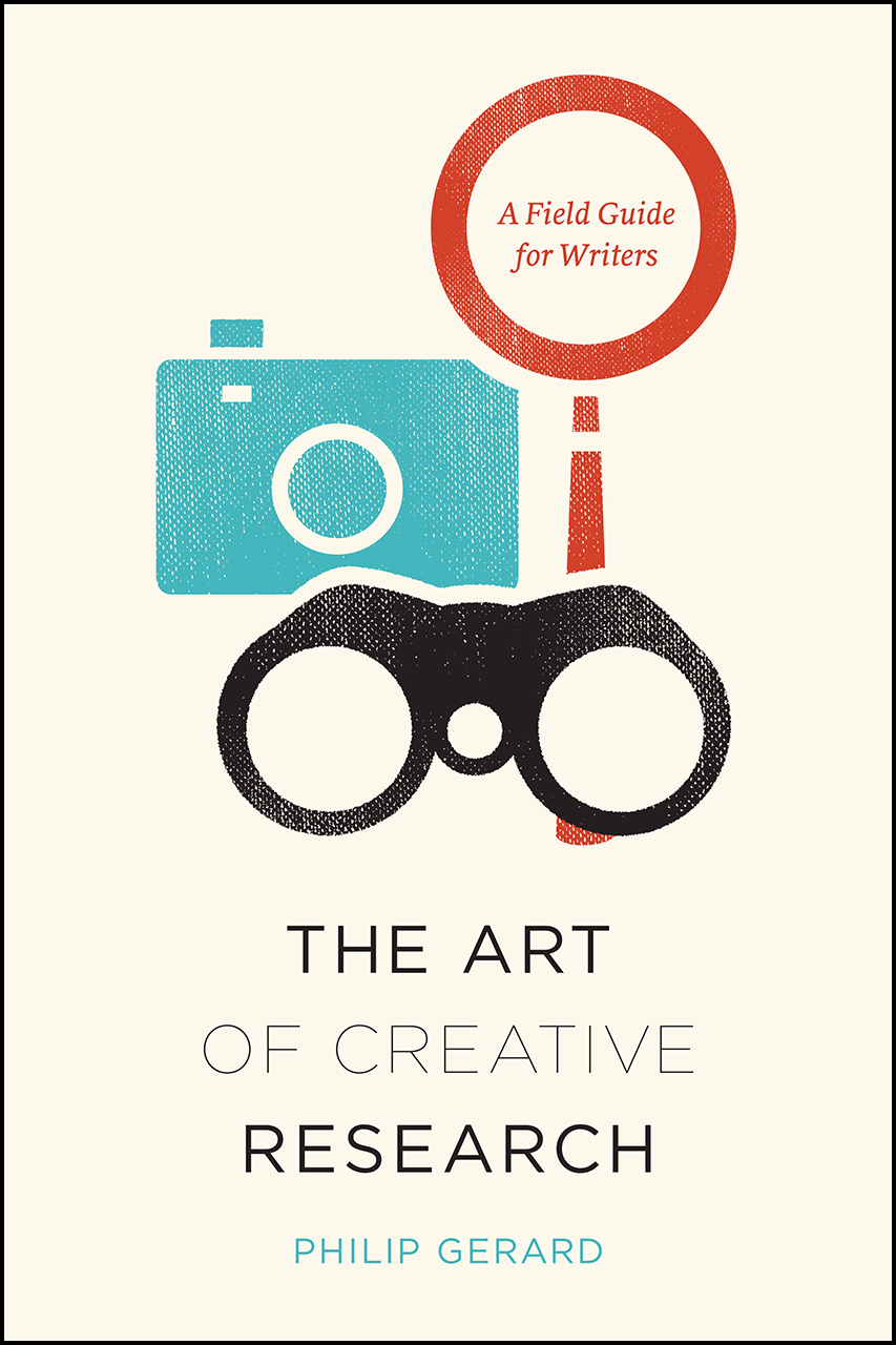 Book Cover for Philip Gerard, The Art of Creative Research
